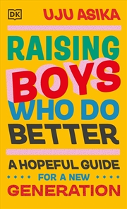 Buy Raising Boys Who Do Better