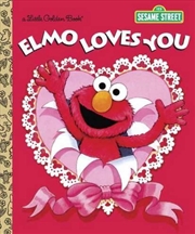 Buy Lgb Elmo Loves You Sesame Stre