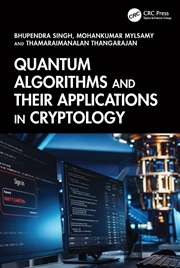 Buy Quantum Algorithms and their Applications in Cryptology