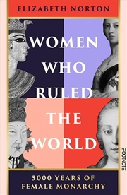 Buy Women Who Ruled the World
