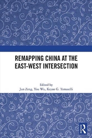 Buy Remapping China At The East-West Intersection