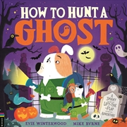 Buy How to Hunt a Ghost!