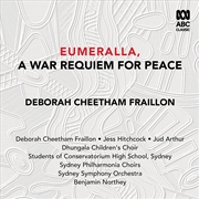 Buy Eumeralla, A War Requiem For Peace