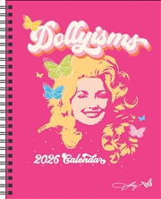 Buy Dollyisms: Dolly Parton'S 12-Month 2026 Softcover Monthly/Weekly Planner Calendar