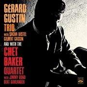 Buy Gerard Gustin Trio / With Chet Baker Quartet