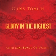 Glory In The Highest - Christmas Songs of Worship | CD