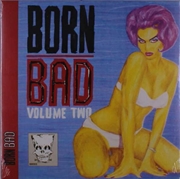 Buy Born Bad Vol 2 / Various