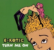 Buy Erotheque: Turn Me On