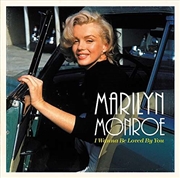 Buy I Wanna Be Loved By You
