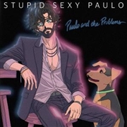 Buy Stupid Sexy Paulo
