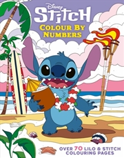 Buy Disney Stitch Colour By Numbers : Over 70 Lilo & Stitch Colouring Pages