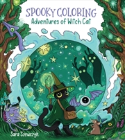 Buy Spooky Coloring : Adventures Of Witch Cat