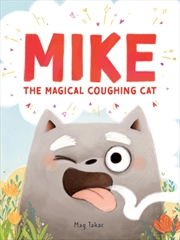 Buy Mike The Magical Coughing Cat