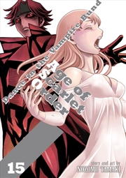 Buy Dance In The Vampire Bund: Age Of Scarlet Order Vol. 15