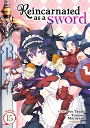 Buy Reincarnated As A Sword Vol. 15