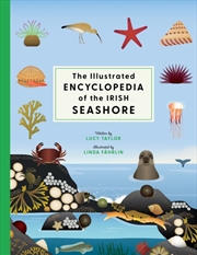 Buy The Illustrated Encyclopedia Of The Irish Seashore
