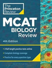 Buy Princeton Review Mcat Biology Review, 4th Edition : Complete Content Prep + Practice Tests