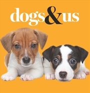 Buy Dogs & Us