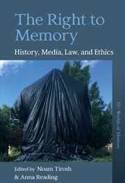 Buy The Right To Memory : History, Media, Law, And Ethics