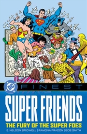Buy Dc Finest: Super Friends: The Fury Of The Super Foes
