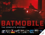 Buy Batmobile: The Complete History (Revised And Expanded)