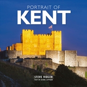Buy Portrait Of Kent : A Photographic Guide To Kent