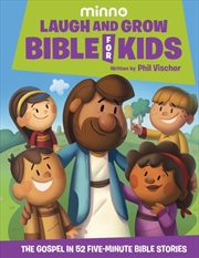 Buy Laugh And Grow Bible For Kids : The Gospel In 52 Five-Minute Bible Stories