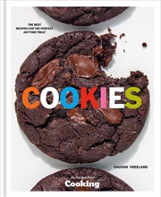 Buy Cookies : The Best Recipes For The Perfect Anytime Treat [A Baking Cookbook]