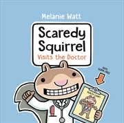 Buy Scaredy Squirrel Visits The Doctor