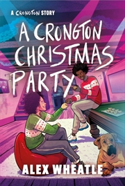 Buy A Crongton Story: A Crongton Christmas Party : Book 5