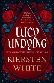 Buy Lucy Undying: A Dracula Novel