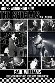 Buy The Specials : You'Re Wondering Now An Encore