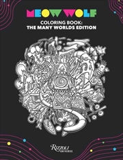 Buy Meow Wolf Coloring Book: The Many Worlds Edition : All Exhibits
