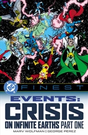 Buy Dc Finest: Events: Crisis On Infinite Earths Part One