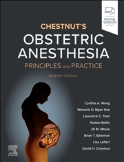Buy Chestnut's Obstetric Anesthesia : Principles And Practice