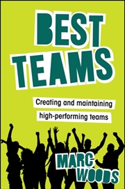 Buy Best Teams : Creating And Maintaining High-Performing Teams