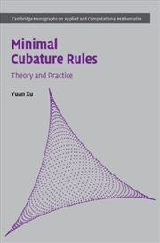Buy Minimal Cubature Rules : Theory And Practice