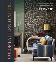 Buy Color Pattern Texture : The Foundation To Make Your Home Your Own