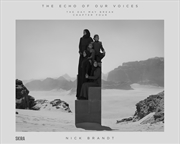 Buy Nick Brandt: The Echo Of Our Voices