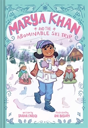 Buy Marya Khan and the Abominable Ski Trip (Marya Khan #6)