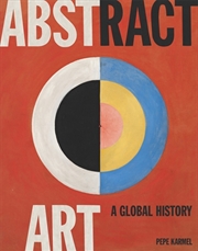 Buy Abstract Art: A Global History