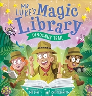 Buy Dinosaur Trail (Mr Luke’s Magic Library #2)