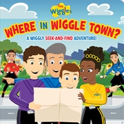 Buy Where in Wiggle Town? A Wiggly Seek-and-Find Adventure!