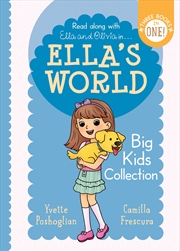 Buy Big Kids Collection (Ella's World 3-Book Bind Up)