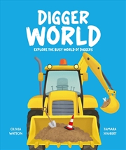 Buy Digger World : Explore The Busy World Of Diggers