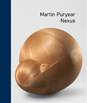 Buy Martin Puryear : Nexus
