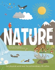 Buy Nature : Our Physical World And The Extraordinary Life Within