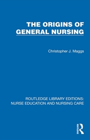 Buy Origins Of General Nursing