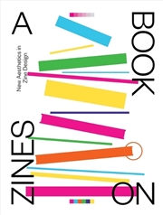 Buy A Book On Zines : New Aesthetics In Zine Design