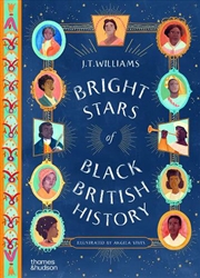 Buy Bright Stars Of Black British History
